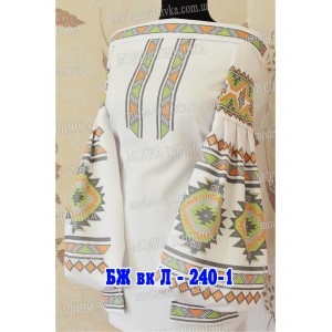 Заготовка під вишивку "Сорочка жіноча БЖ-VK-Л-240-1"